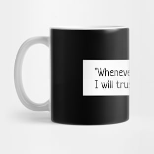 Psalm 56:3 Mug